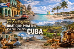 Top 7 trải nghiệm nhất định phải thử khi du lịch đến Cuba