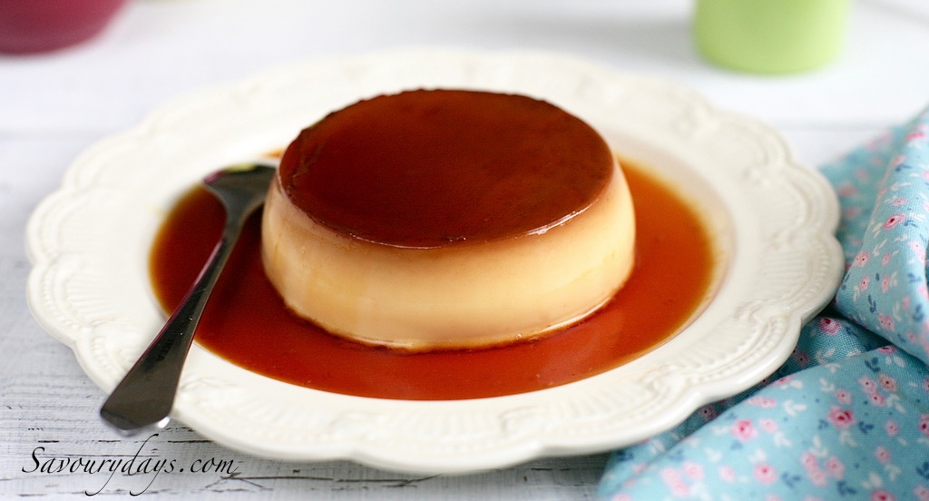 Cách làm bánh Flan - Crème Caramel - Kem Caramel - Savoury Days - Ẩm ...