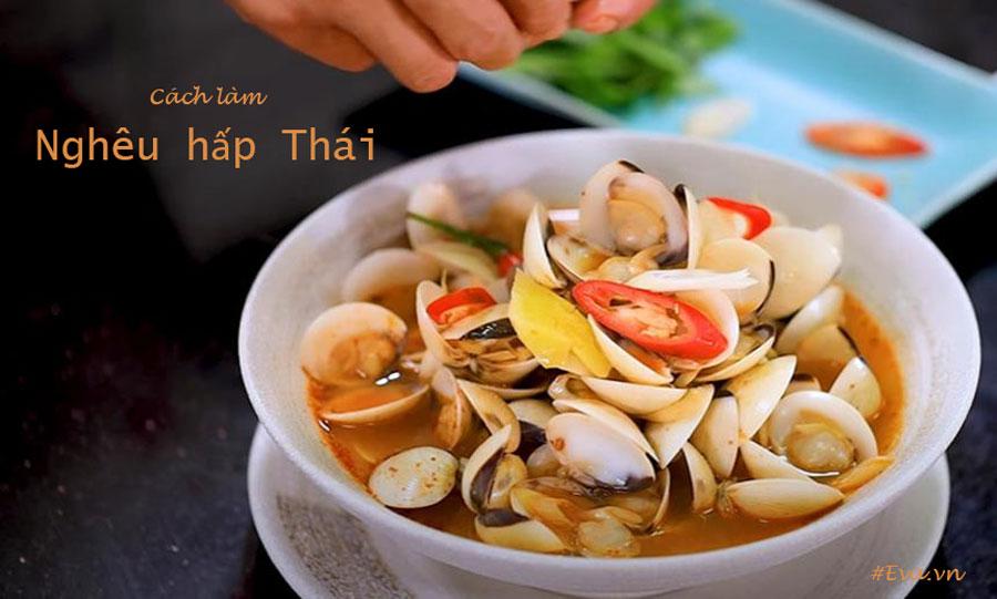 Top 9 Cách Nấu Nghêu Hấp Thái Mới Nhất Năm 2022 - Bánh Mì Hàng Xanh