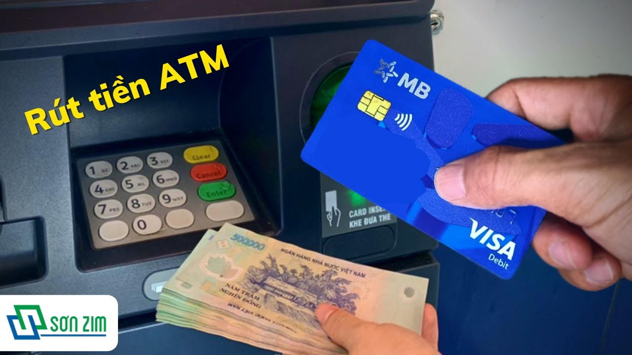 Cách rút tiền ATM với thẻ MB Bank | Sơn Zim - YouTube