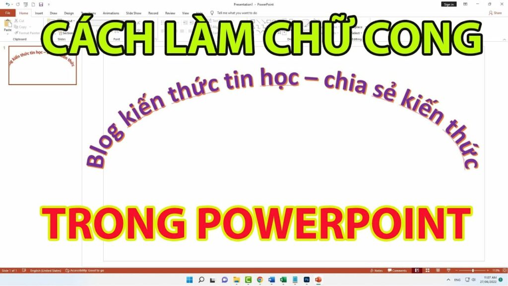 Cách Làm Chữ Cong Trong Powerpoint - vietnammonday.com