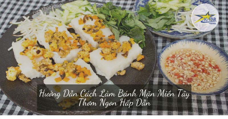 Rất Hay: Hướng Dẫn Cách Làm Bánh Mặn Miền Tây Thơm Ngon Hấp Dẫn ...