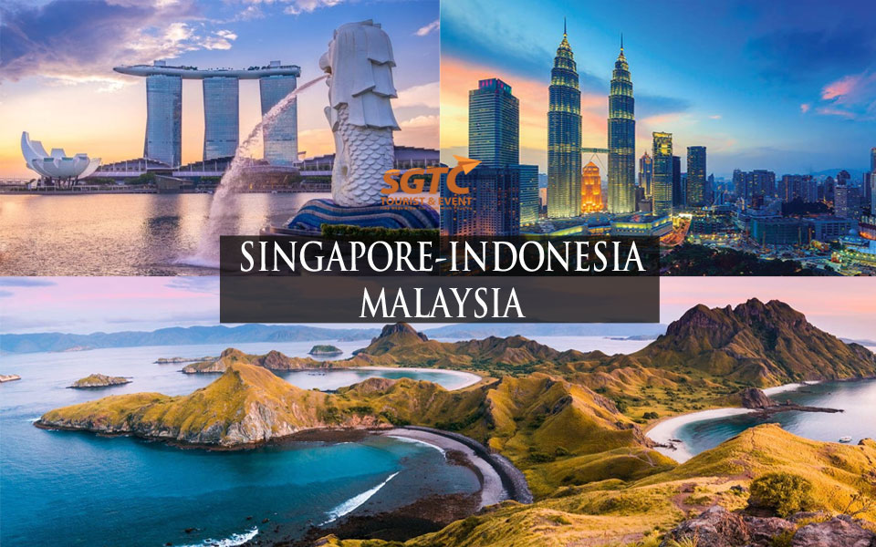 Du Lịch SINGAPORE - INDONESIA - MALAYSIA 6 Ngày 5 Đêm | Tour Trọn Gói