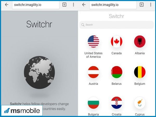 Switchr là một trong những ứng dụng web được thiết kế đơn giản giúp bạn chuyển vùng quốc gia