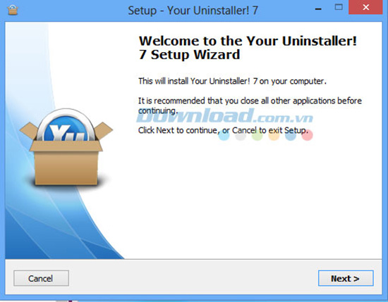 Ứng dụng Your Uninstaller - giúp bạn gỡ bỏ hoàn toàn phần mềm, ứng dụng
