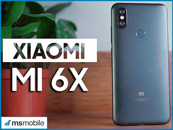 Thiết kế đẹp mắt, thu hút của Xiaomi Mi 6x